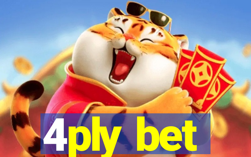 4ply bet